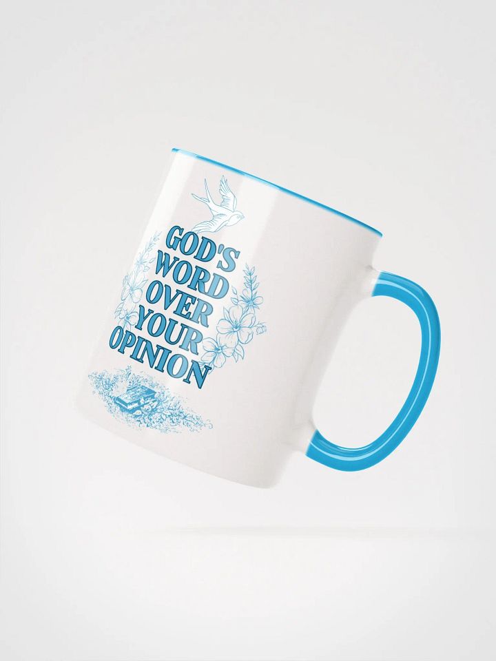 God's word over your opinion mug product image (2)
