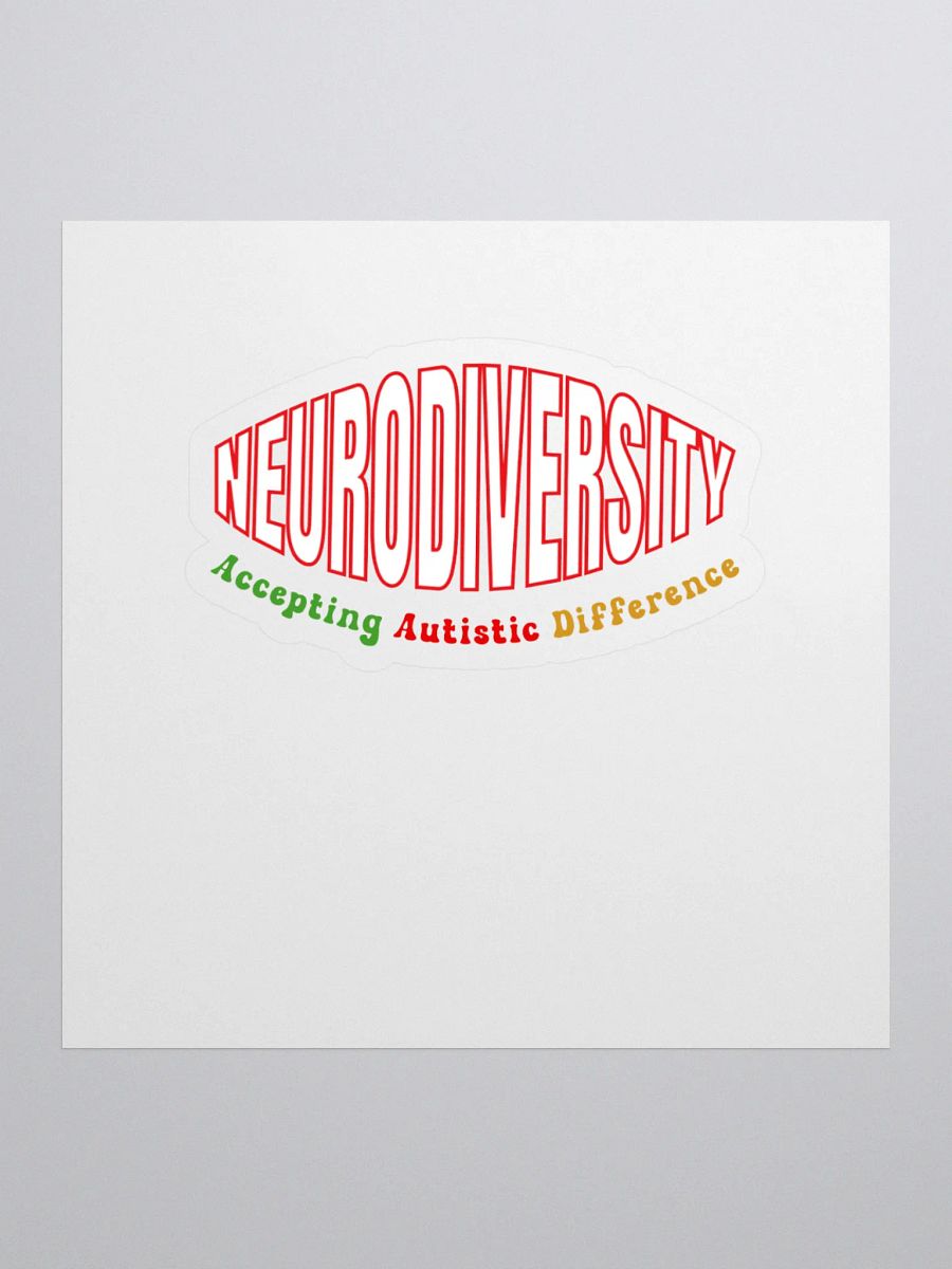 Neurodiversity, Accepting Autistic Difference Kiss Cut sticker product image (1)