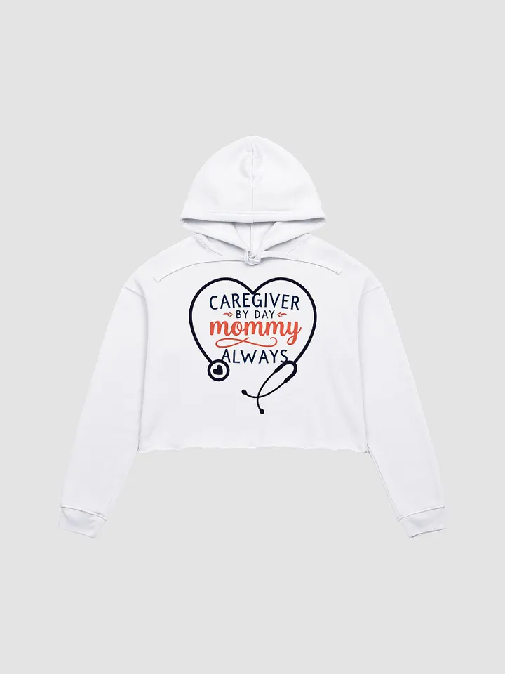 Mommy Caregiver Love Crop Hoodie product image (1)