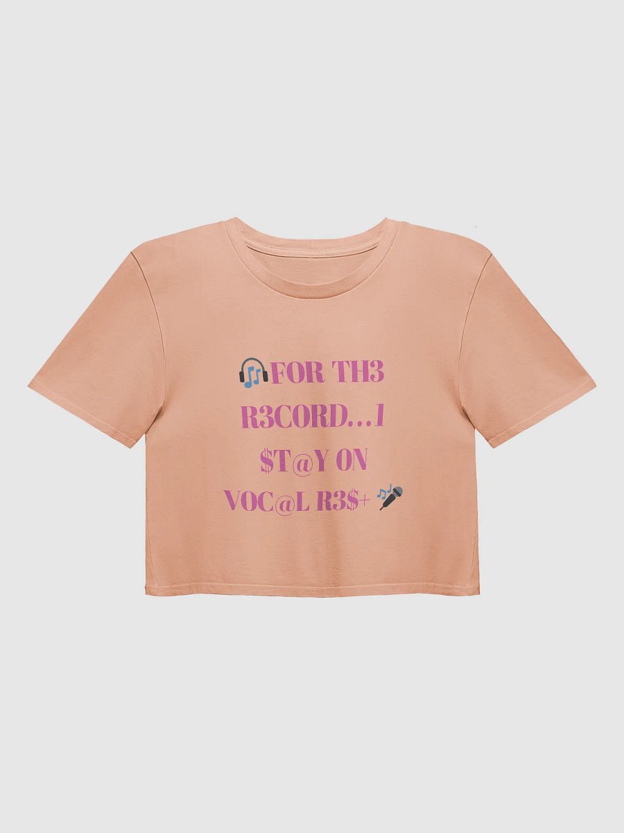 $.T.@.T - V0C@L R3$T Crop Tee product image (18)