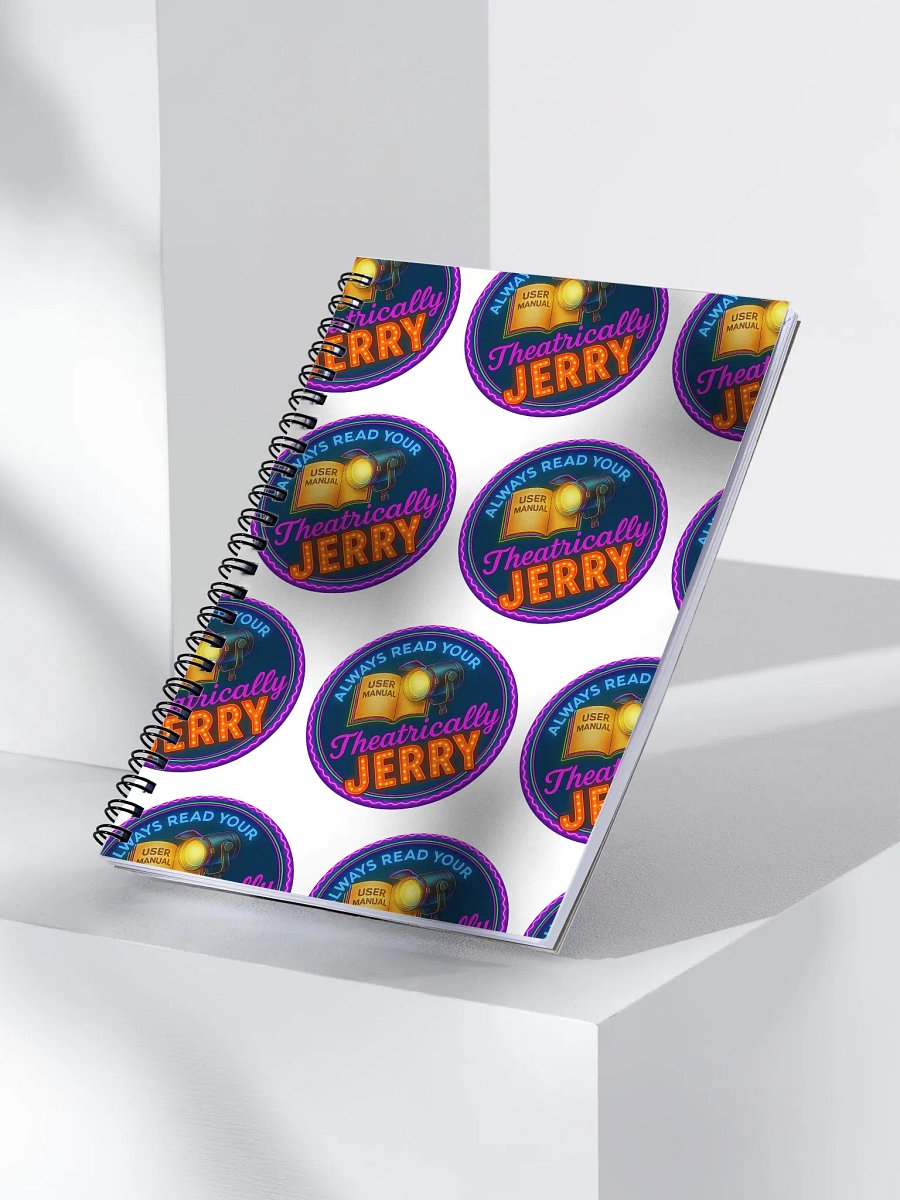 Theatrically Jerry: Always Read Your Manual Spiral Notebook product image (3)