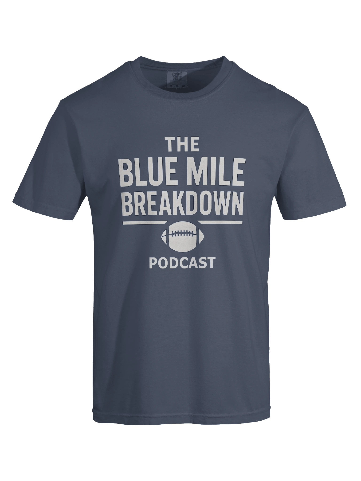 Official Blue Mile Breakdown Podcast Tee product image (7)