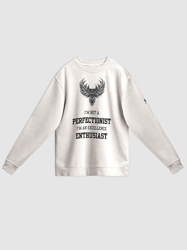 I'm not a perfectionist, I'm an excellence enthusiast product image (4)