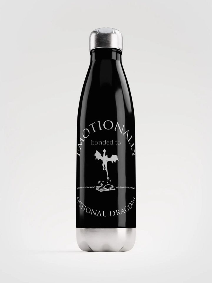 Emotionally Bonded to Fictional Dragons Bottle product image (1)