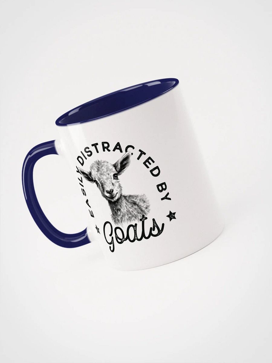 Easily distracted by goats" Ceramic Mug with color inside product image (5)