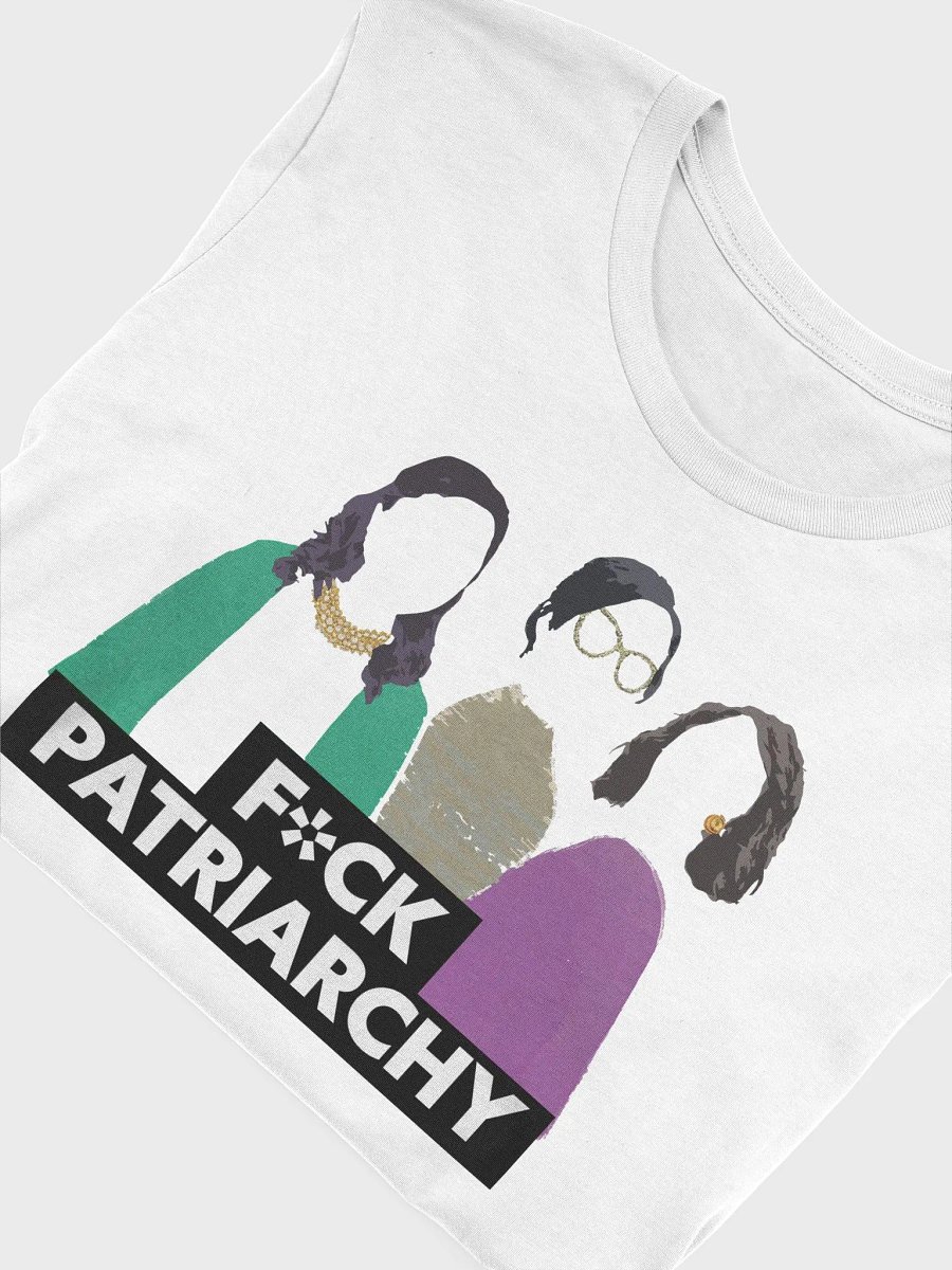 F*CK Patriarchy T-shirt product image (8)