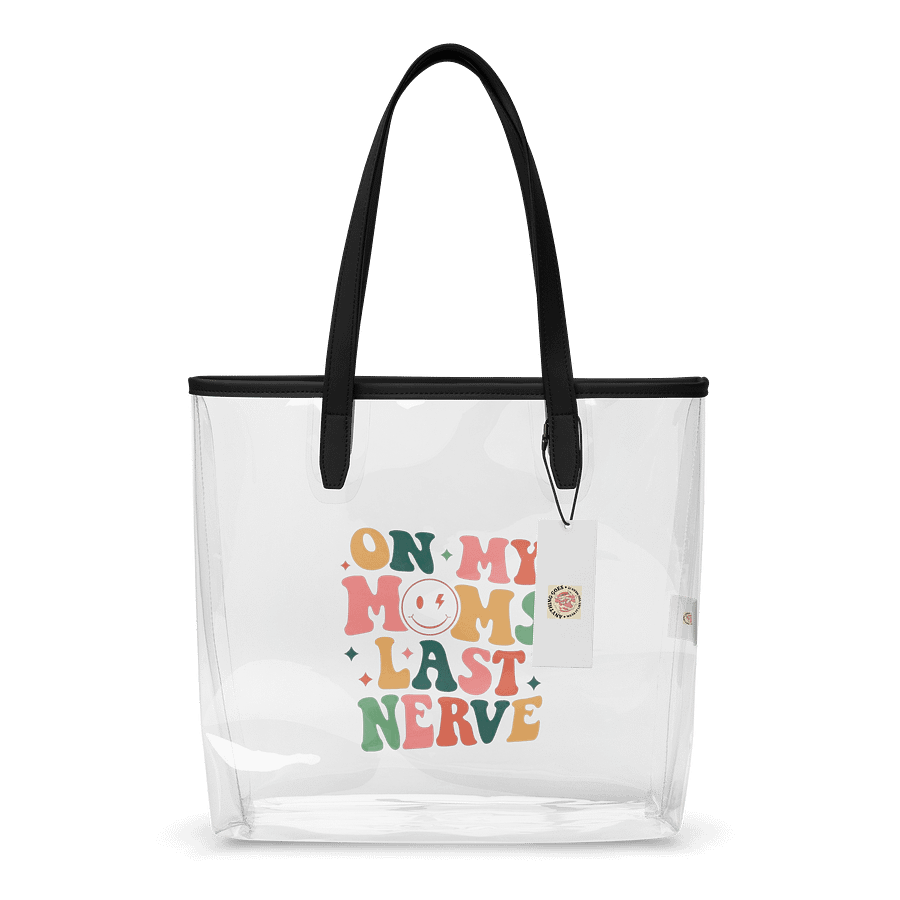 Retro Playful Clear Tote Bag - ON MY MOM'S LAST NERVE product image (1)