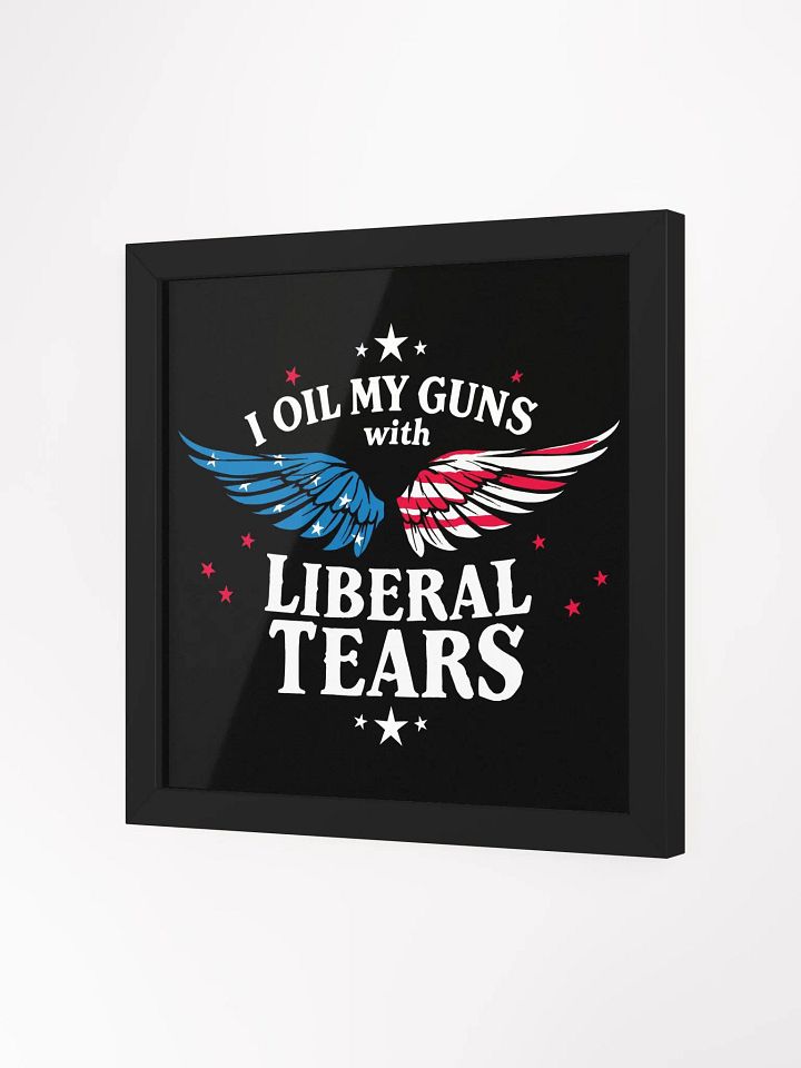 Framed Art: Liberal Tears Gun Oil product image (18)