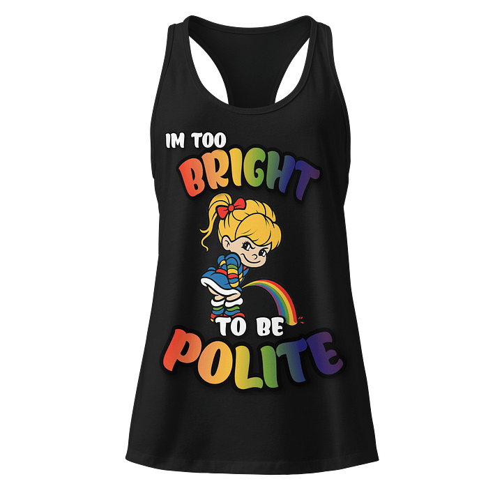 Too Bright Ladies Tank product image (1)