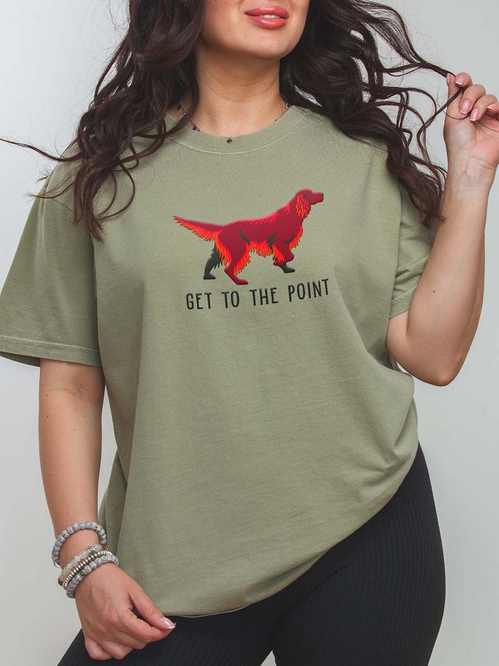 Get to the Point T-Shirt(Embroidered) of an Irish Setter product image (2)