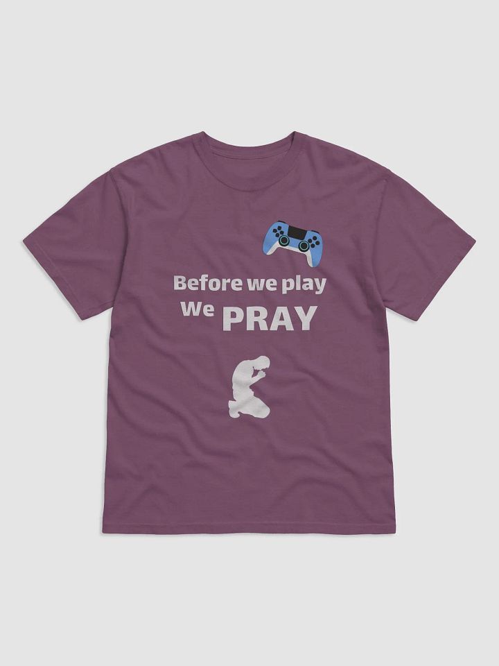 Before we play we PRAY T-Shirt product image (1)