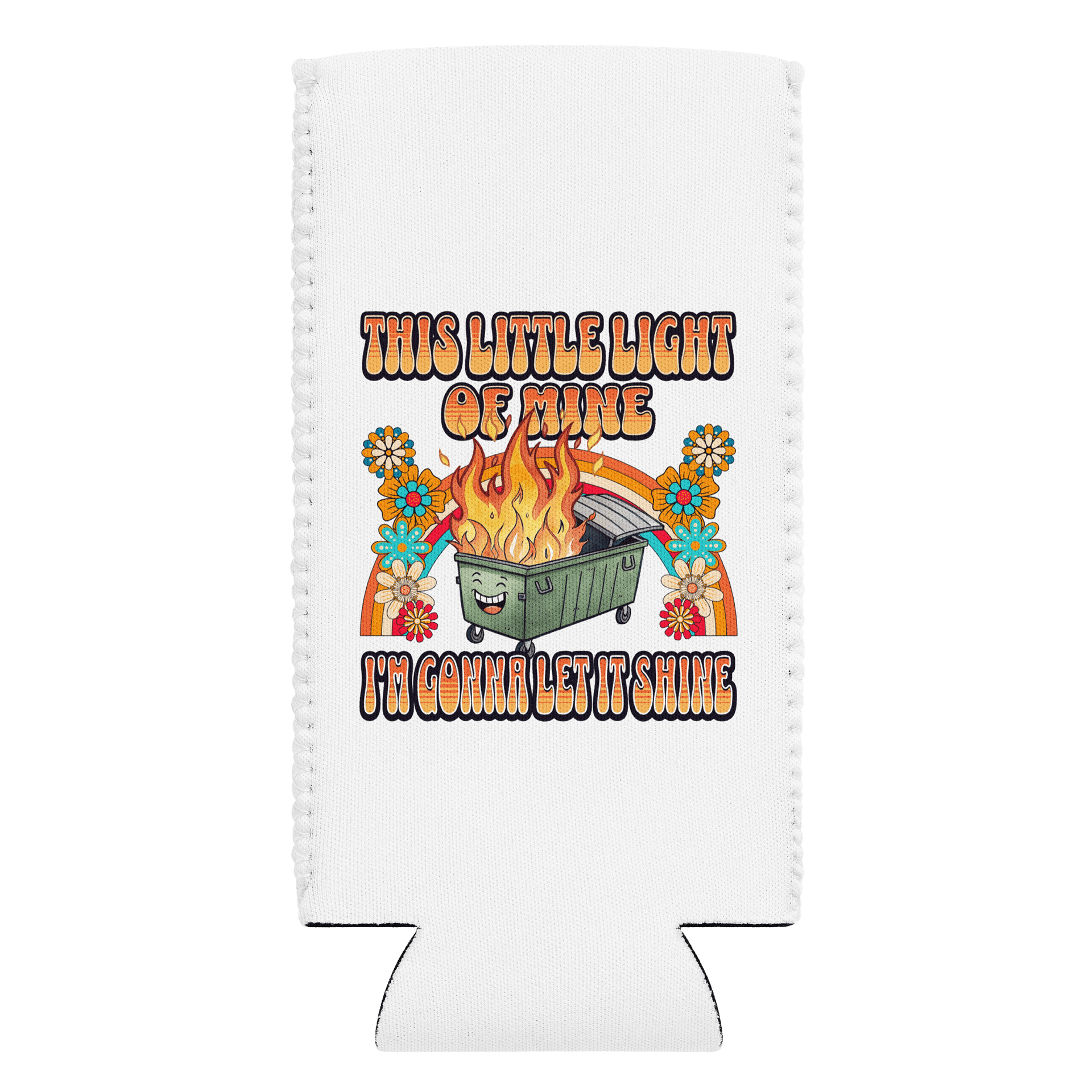 This Little Light Of Mine Dumpster Fire Can Cooler product image (1)
