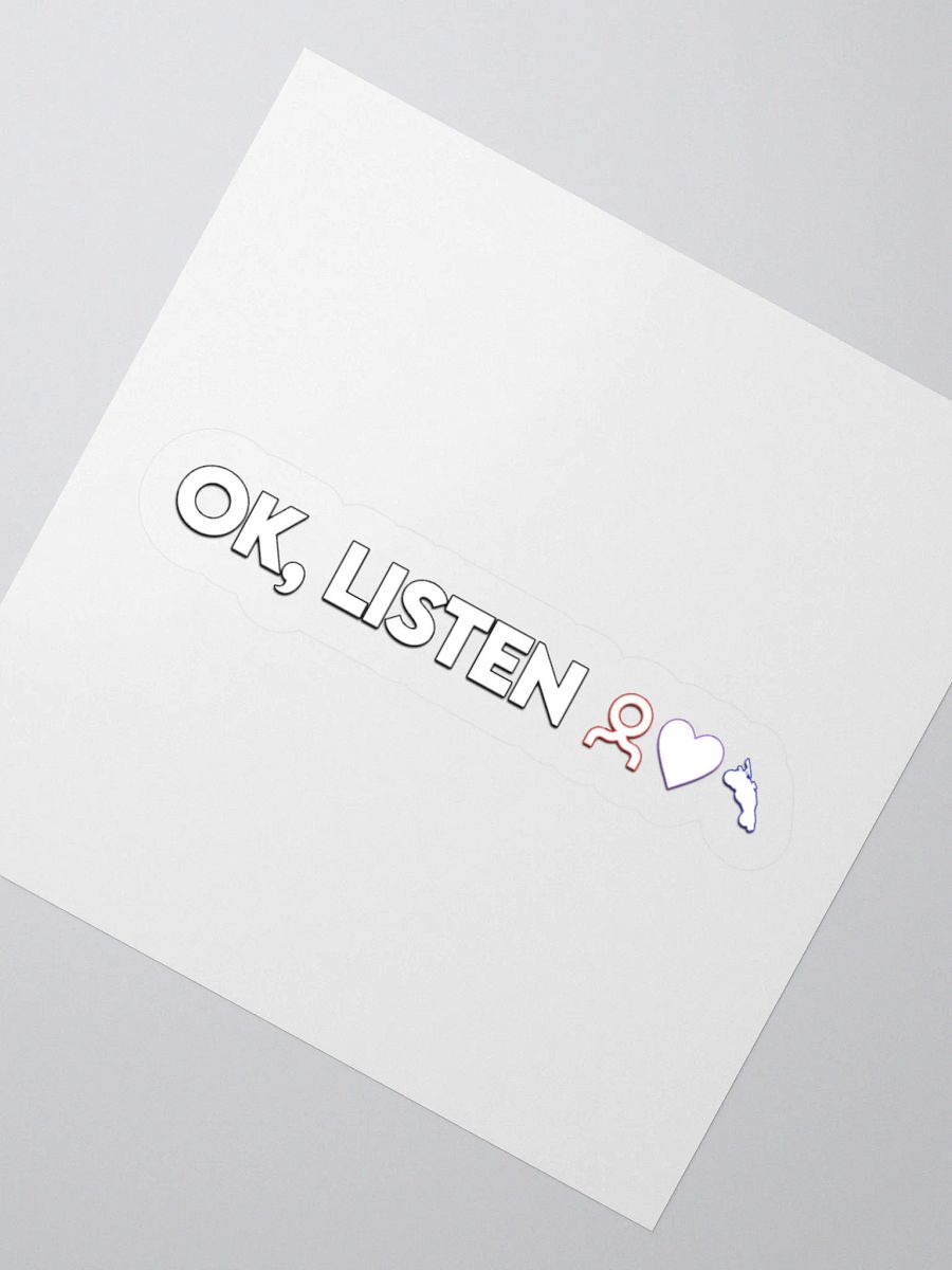 OK, LISTEN Sticker product image (5)