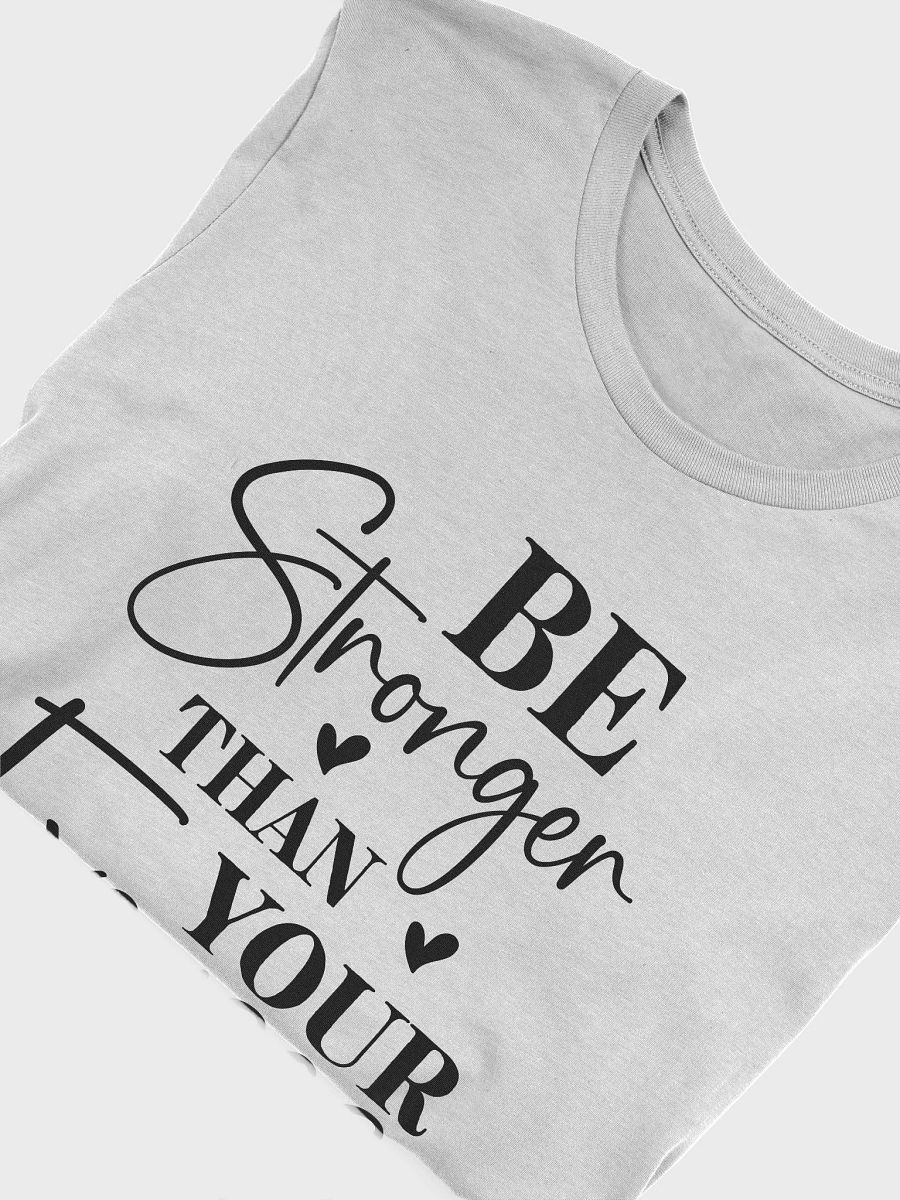 Be Stronger Tee product image (5)