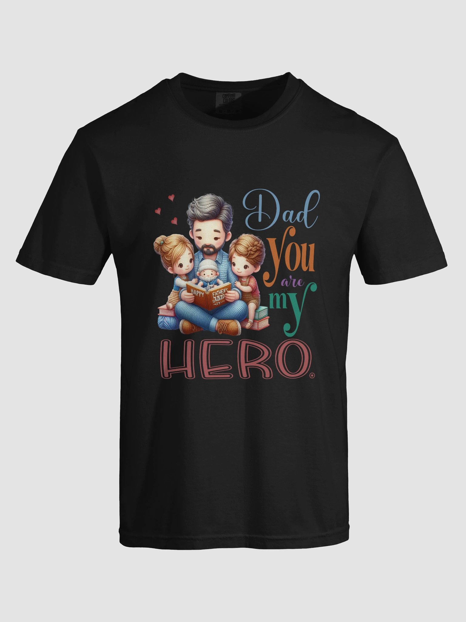 Dad You are my Hero T-Shirt product image (87)