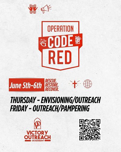 Code Red is 2 days away 🚨

We are partnering with Victory Outreaches worldwide to reach out treasures out of darkness on the ...