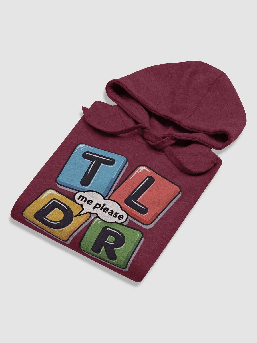 TLDR Me Please! Unisex Premium Hoodie product image (6)