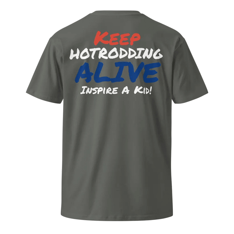 KEEP HOTRODDING ALIVE! product image (4)