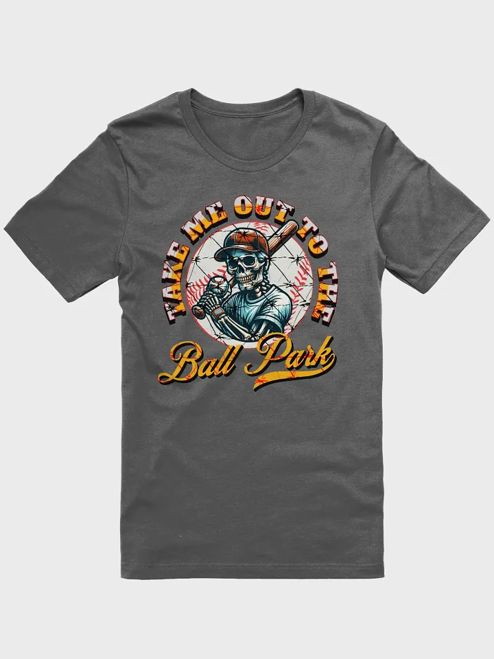 Take Me Out To The Ball Park Baseball Skeleton Iconic Comfort Tee product image (1)