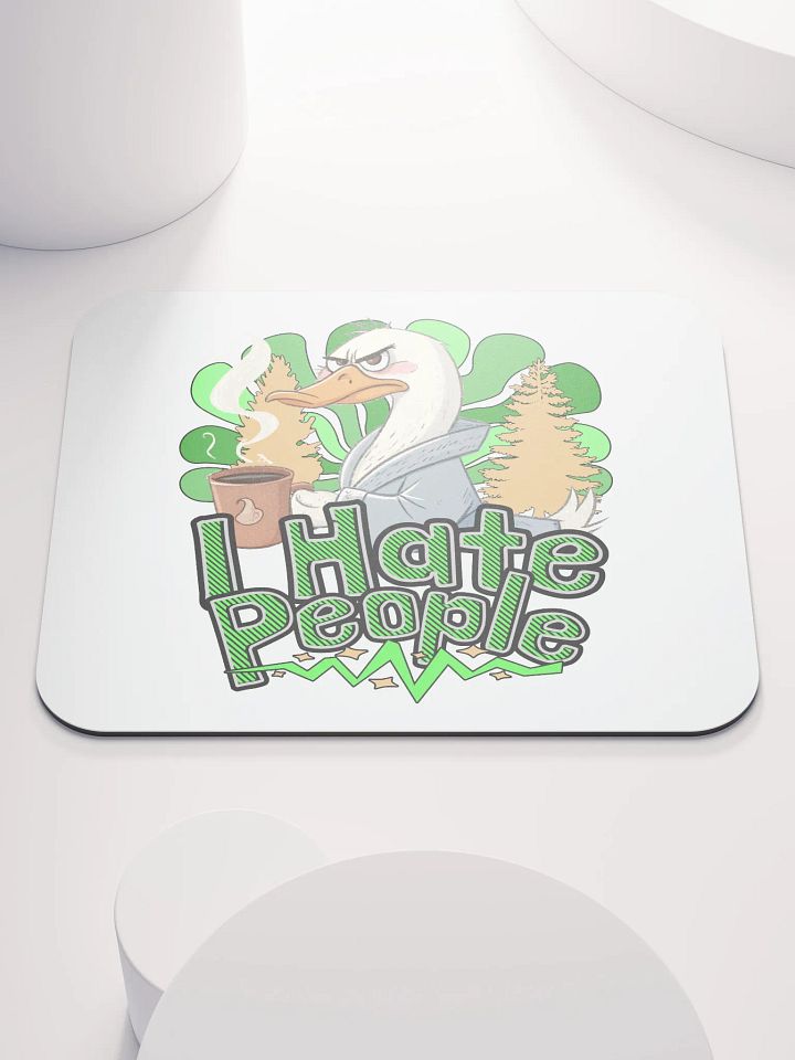 I Hate People Goose Quirky Mouse Pad product image (2)