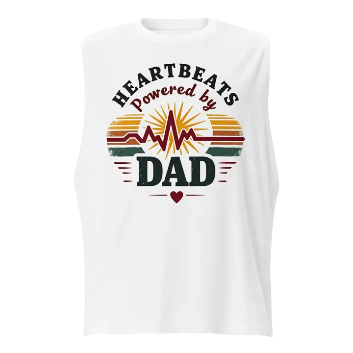 Dad-Powered Heartbeats Muscle Tank product image (1)