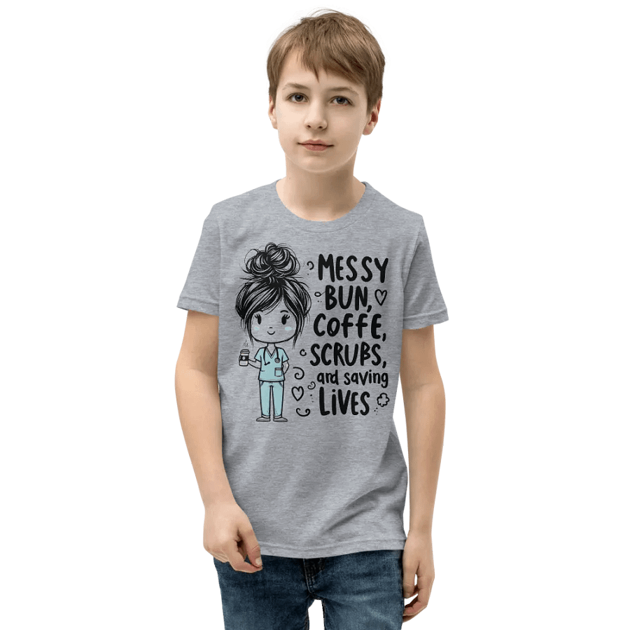 Messy Bun, Coffee, Scrubs, and Saving Lives Youth T-Shirt product image (5)