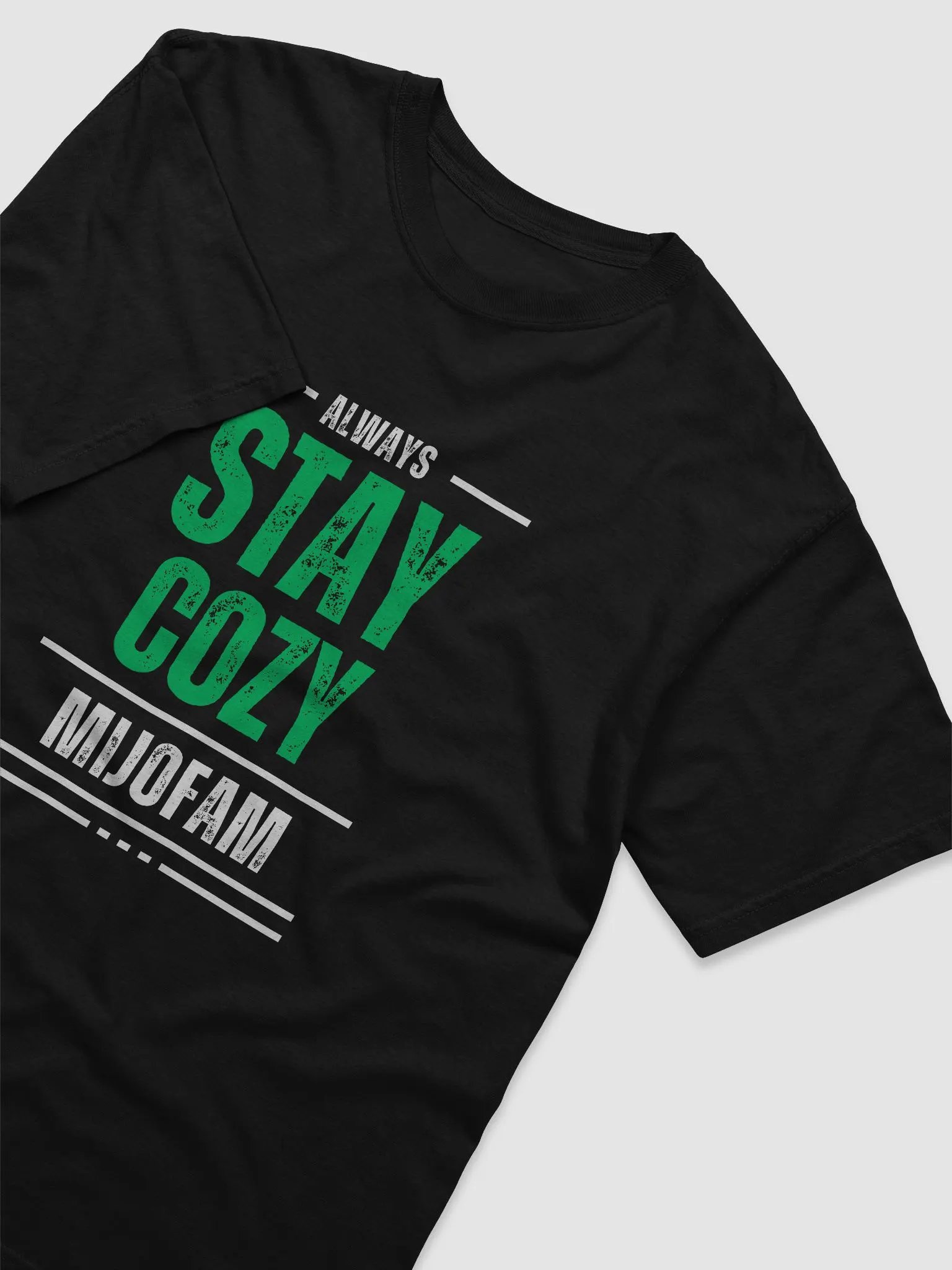 Always Stay Cozy Shirt (Black Edition) product image (3)