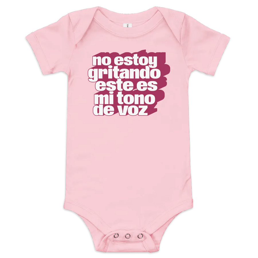 No Estoy Gritando, Este Es Mi Tono de Voz Bodysuit para Bebés product image (3)