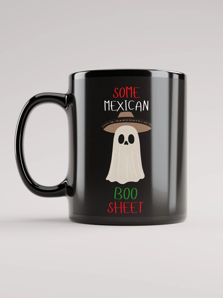 Some Mexican Boo Sheet Mug product image (6)
