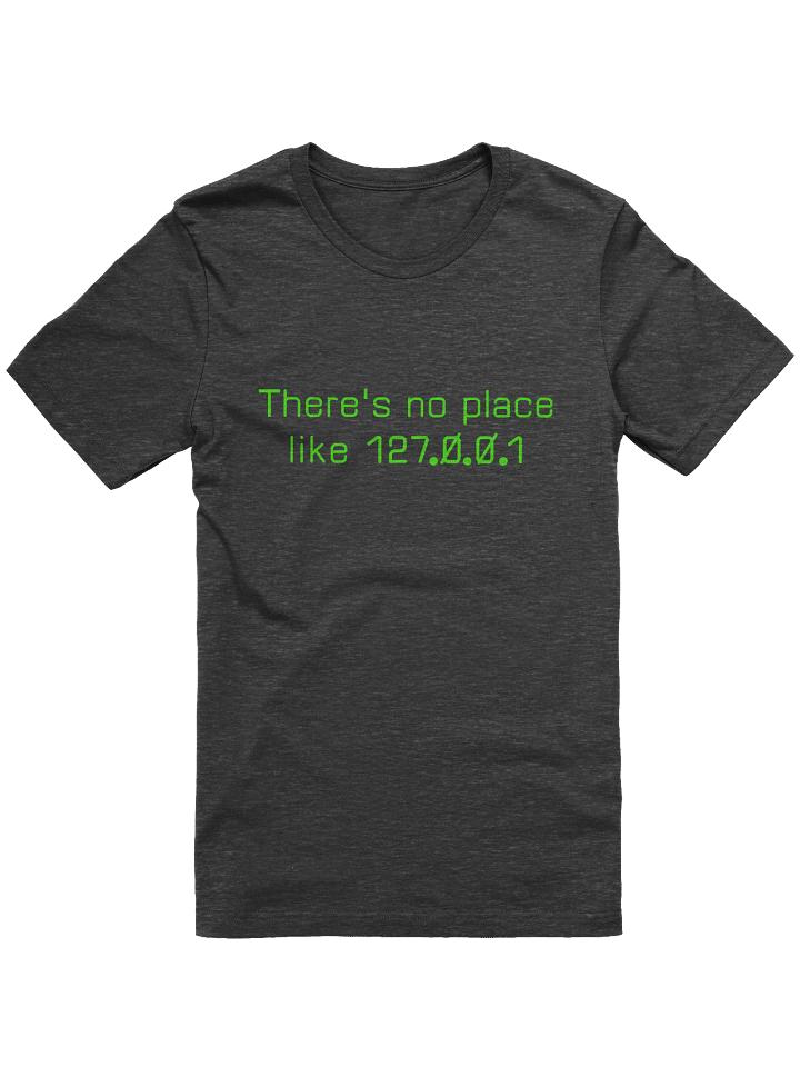 There's No Place Like T-Shirt product image (11)