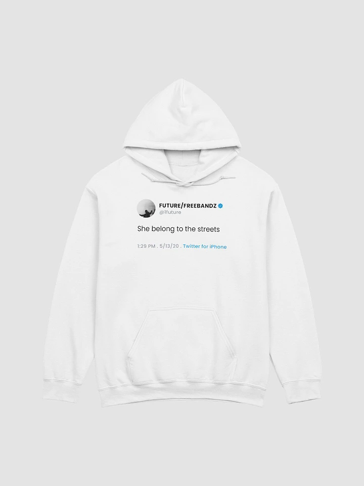 She Belong to the Streets - White Hoodie product image (1)