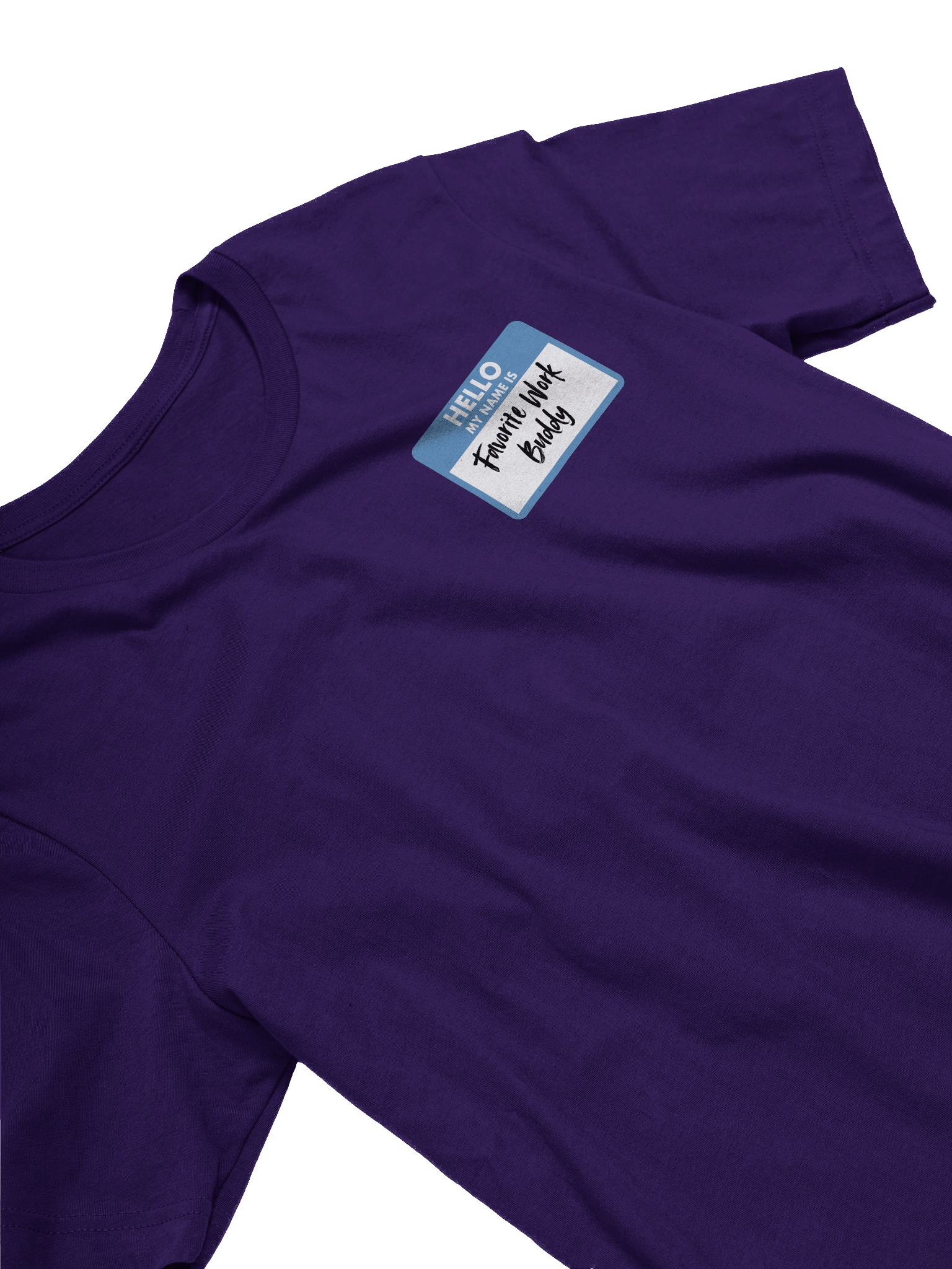 Favorite Work Buddy Name Tag T-Shirt (Blue) product image (25)