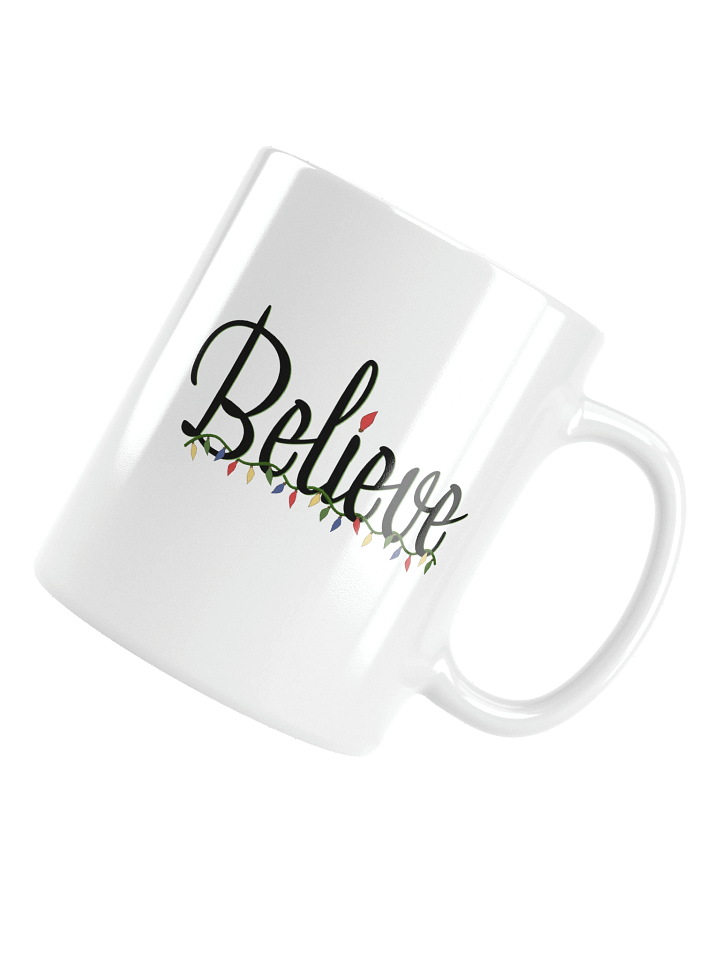 Title: Believe Christmas Mug – Holiday Cheer Coffee Cup – Festive Gift product image (1)