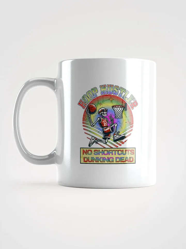 Hoop Hustler No Shortcut Dunking Dead Skeleton Slam Mug product image (1)