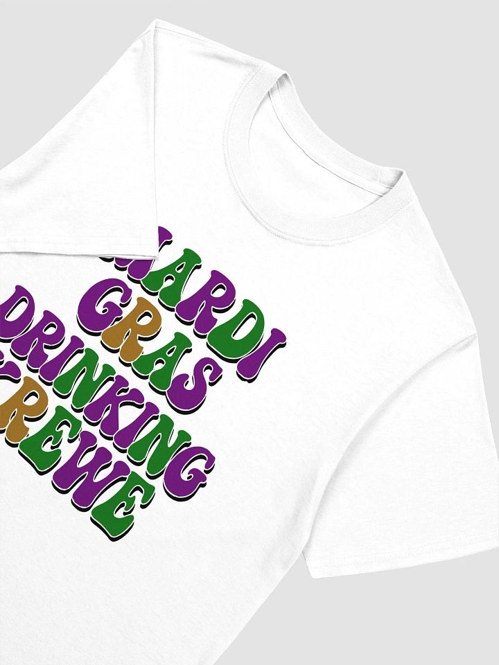 Mardi Gras Drinking Krewe Unisex T-Shirt product image (2)