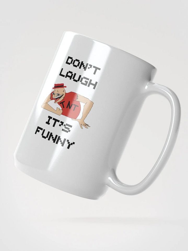 Don't Laugh It's Funny: Mug product image (2)