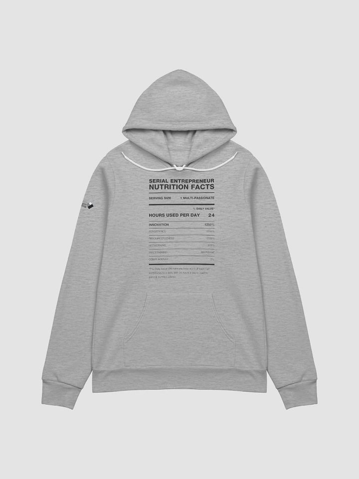 SERIAL ENTREPRENEUR Nutrition Facts Comfort Hoodie product image (2)