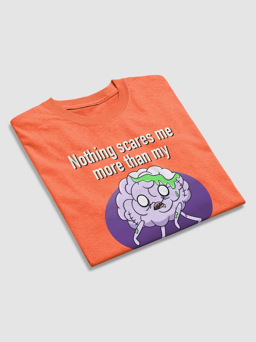 Nothing Scares Me T-Shirt product image (4)