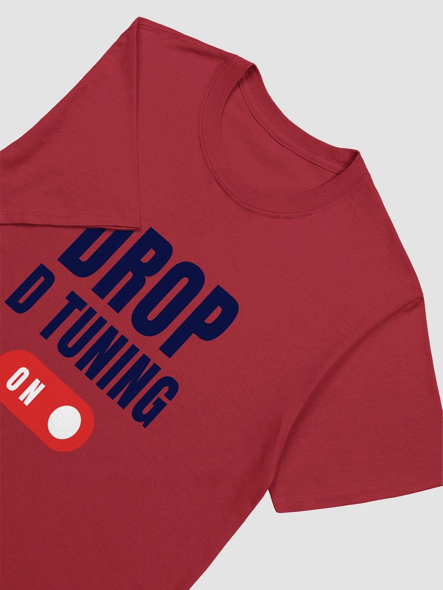 Drop D Tuning ON ! (Shirt) product image (11)