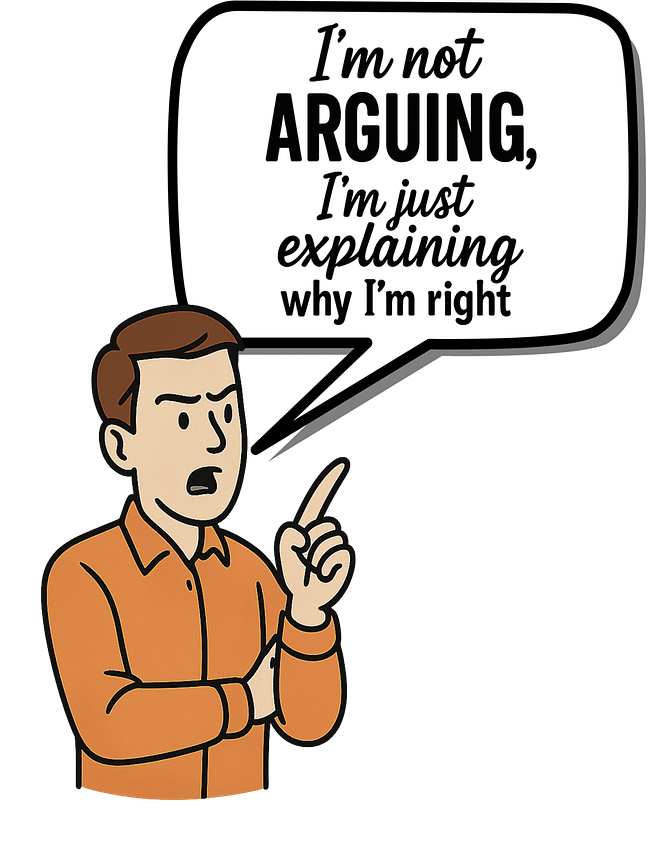 I'm not Arguing (Male)