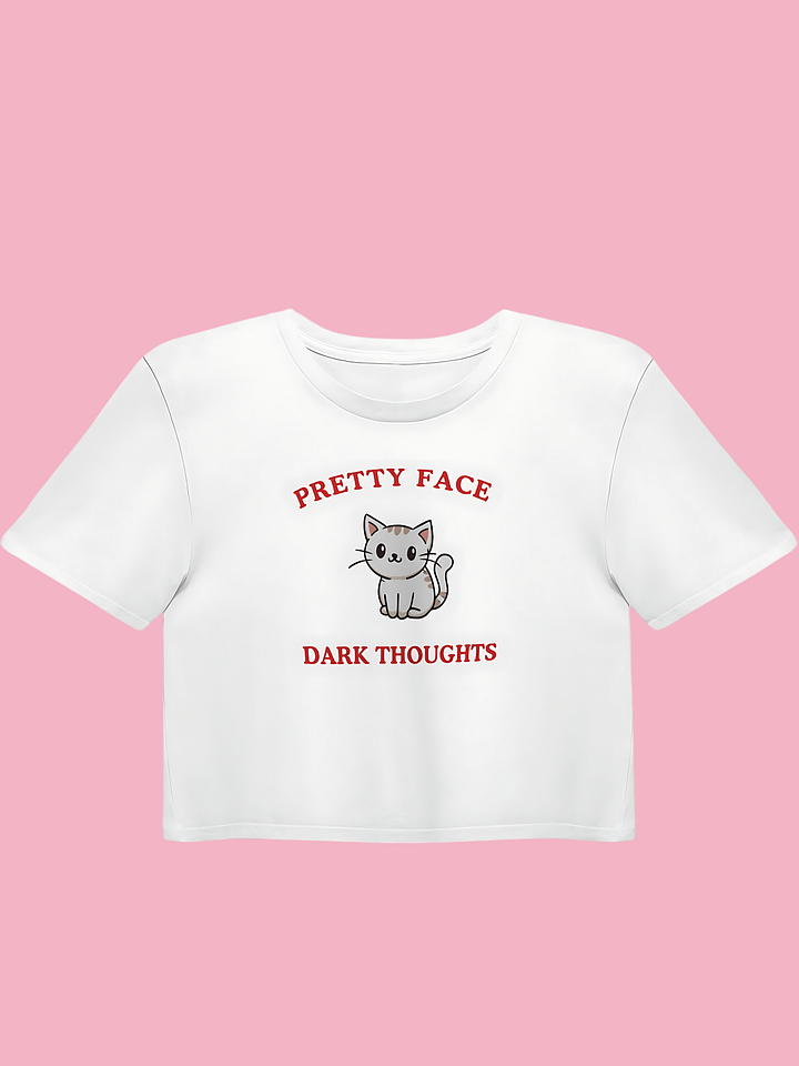Pretty Face, Dark Thoughts Women's Crop Top product image (1)
