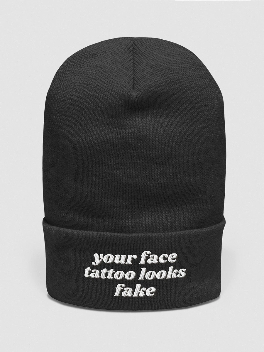 Your face tattoo looks fake beanie product image (3)
