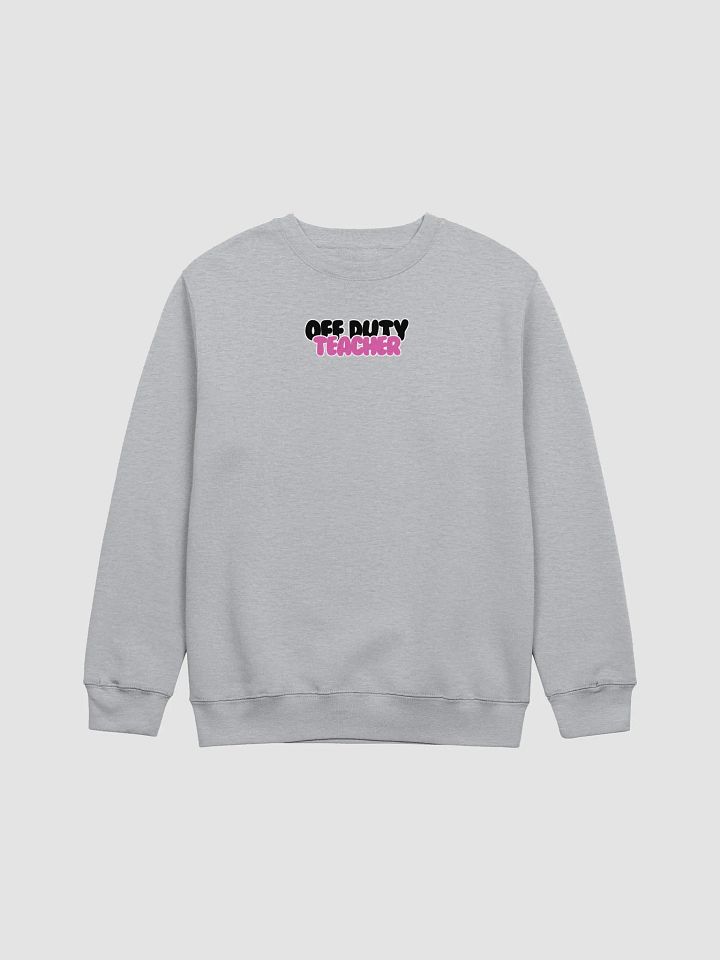 Off duty teacher crewneck product image (1)