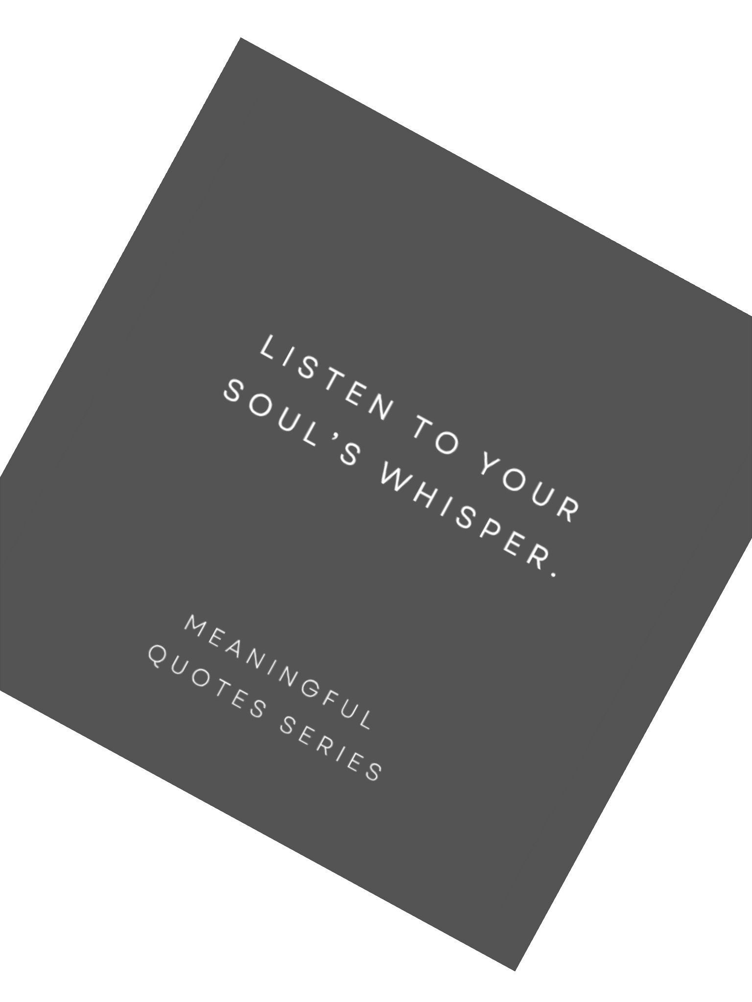 Listen To Your Soul's Whisper. product image (2)