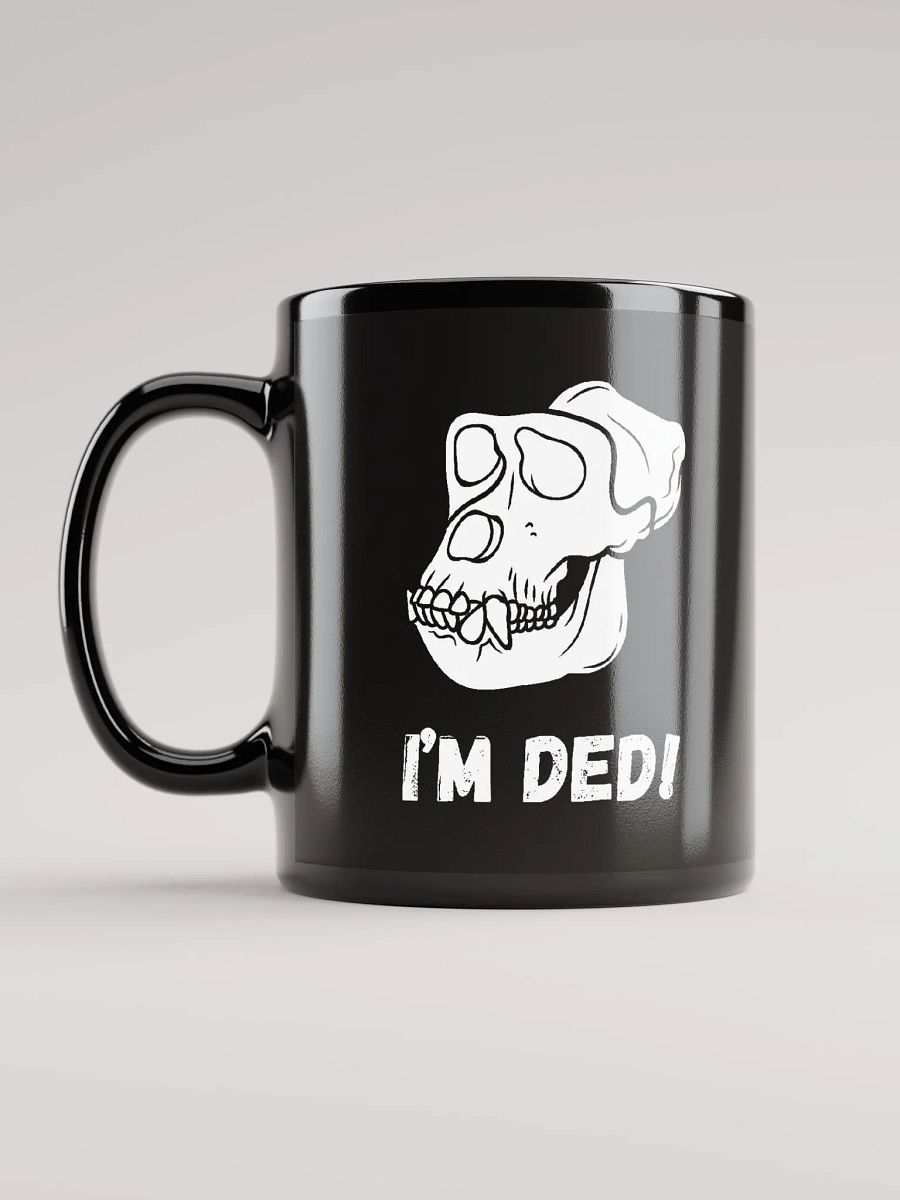 I'm ded! Coffee Cup product image (6)