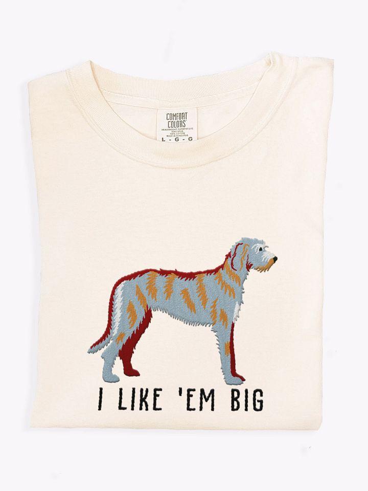 I Like 'Em Big T-Shirt(Embroidered) of an Irish Wolfhound product image (1)