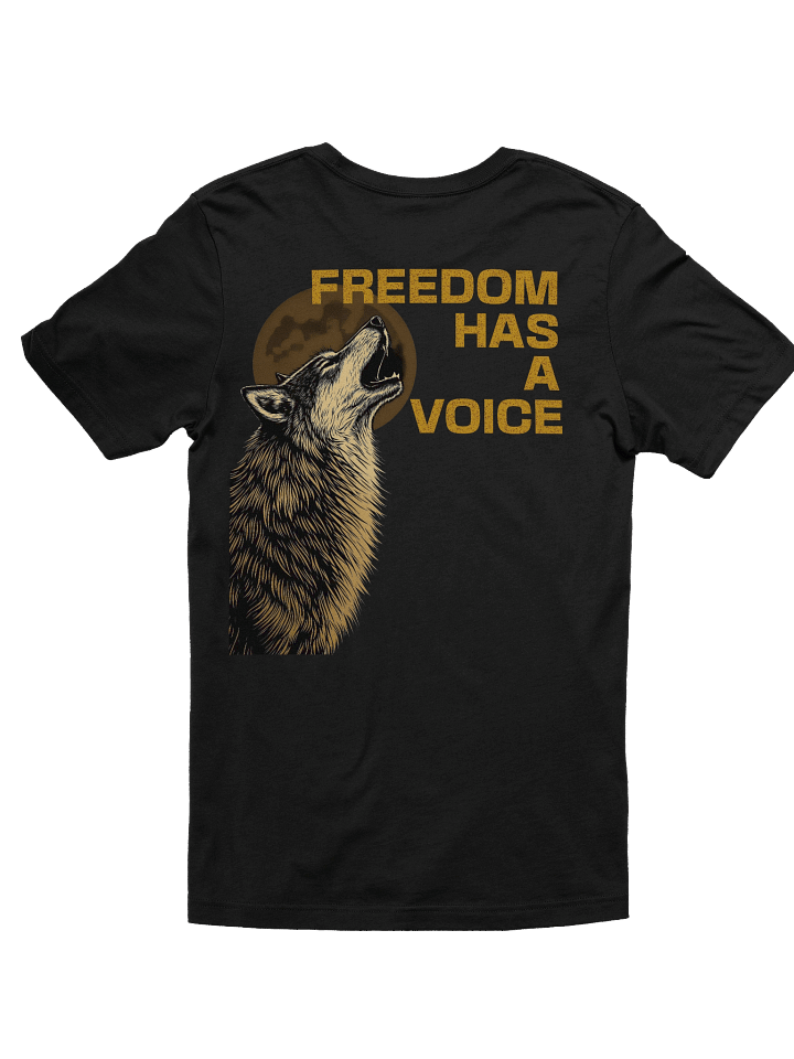 Freedom Has A Voice Howling Wolf - Bella Canvas Unisex Tee product image (2)