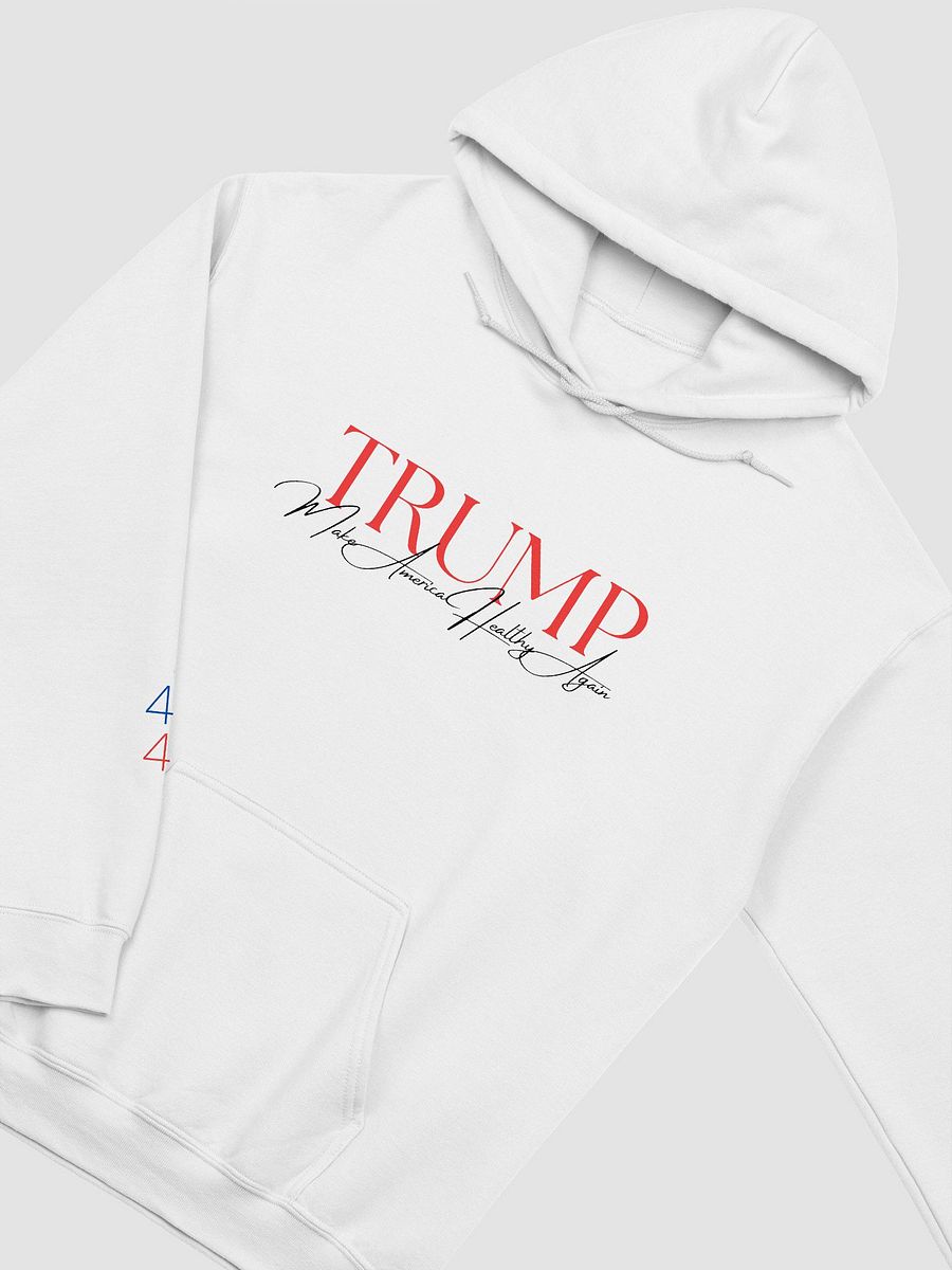 'TRUMP: Make America Healthy Again' Hoodie product image (30)