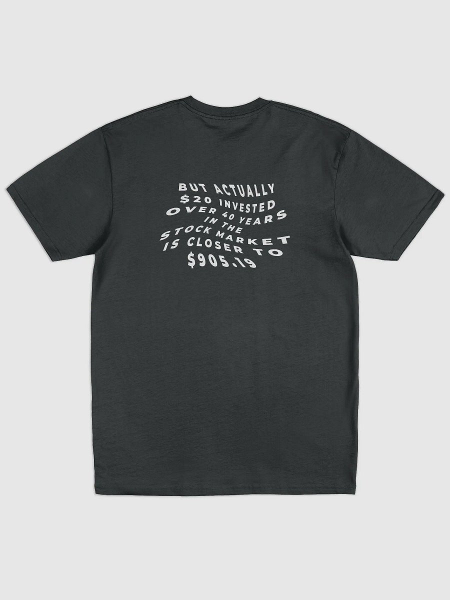 $20 is not $20 THICC Shirt product image (2)