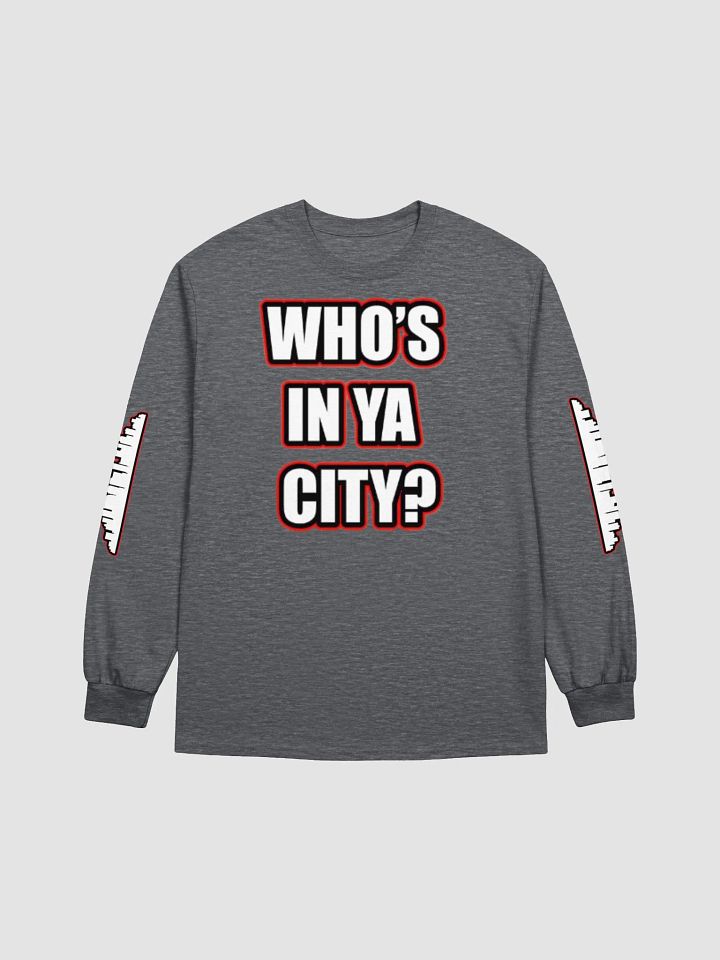 Who's In Ya City? TeNN4OUR Long Sleeve T-Shirt product image (1)